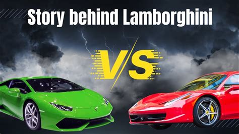 lamborghini vs ferrari story|The Story Behind The Lamborghini and Ferrari Rivalry .